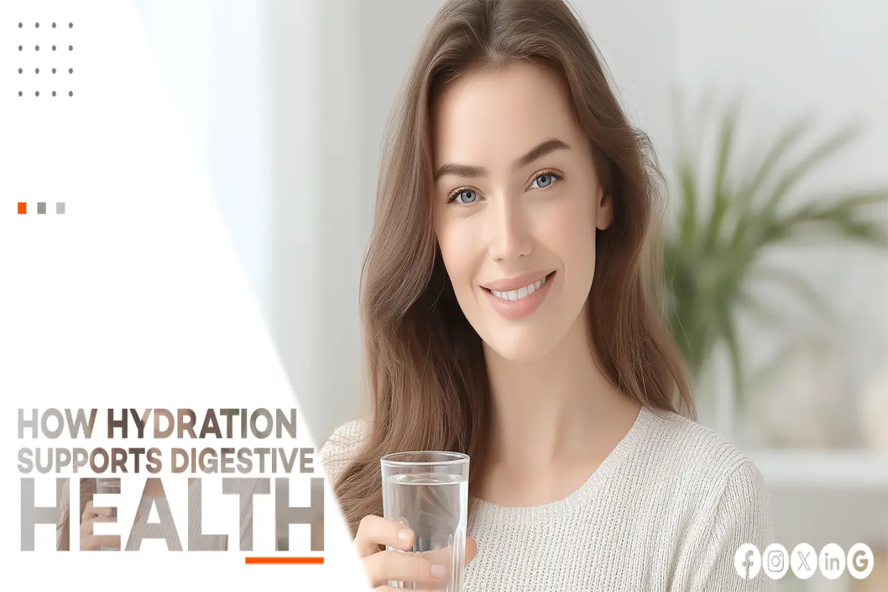 HOW HYDRATION SUPPORTS DIGESTIVE HEALTH
