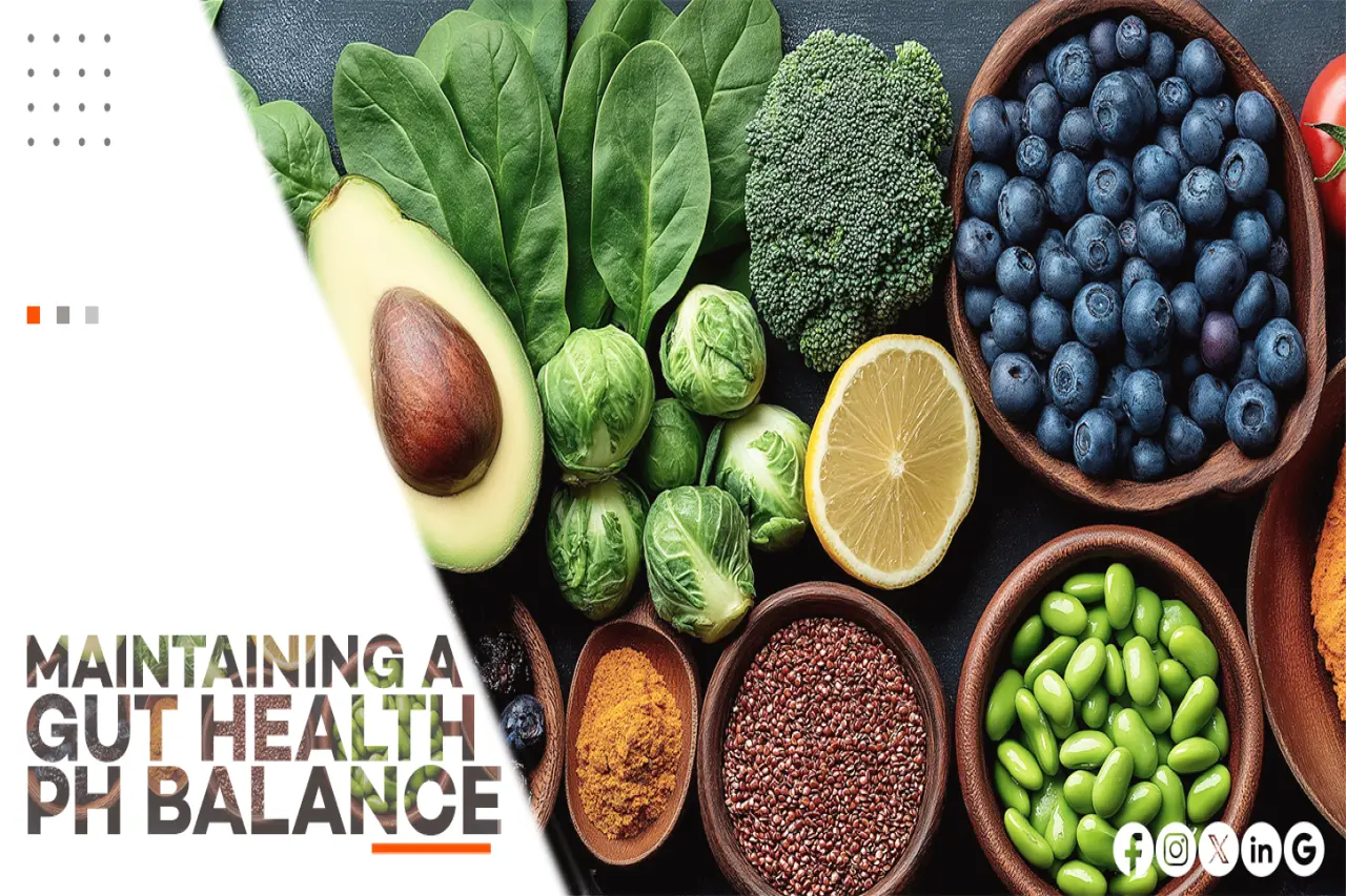 MAINTAINING A GUT HEALTH PH BALANCE